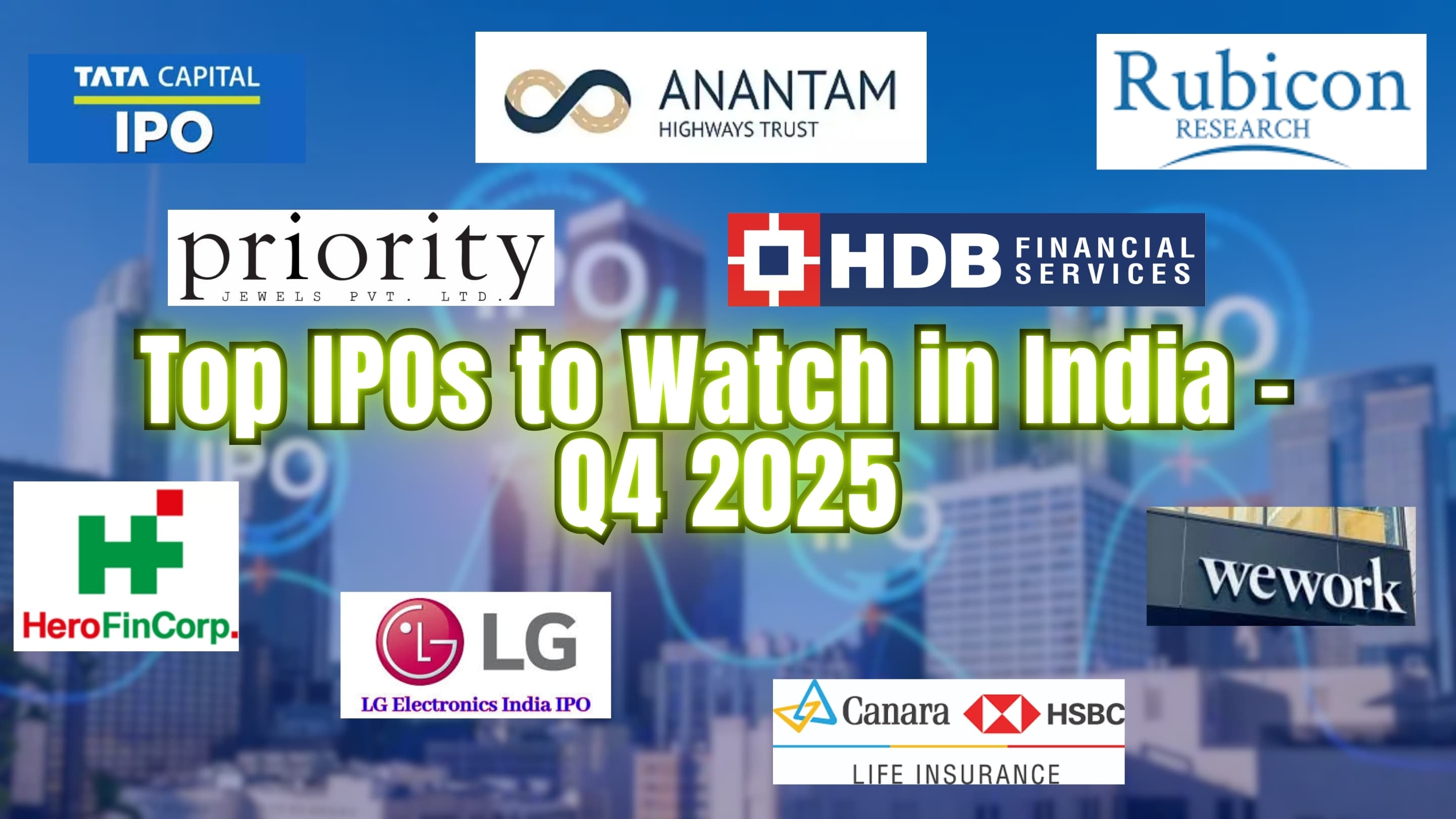Top 10 IPOs to Watch in India - Q4 2025: Which listings could move markets